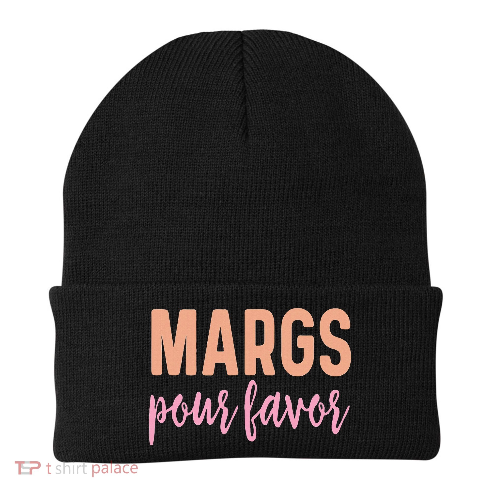 Margs Pour Favor Funny Vacation Travel Honeymoon Party Beanie