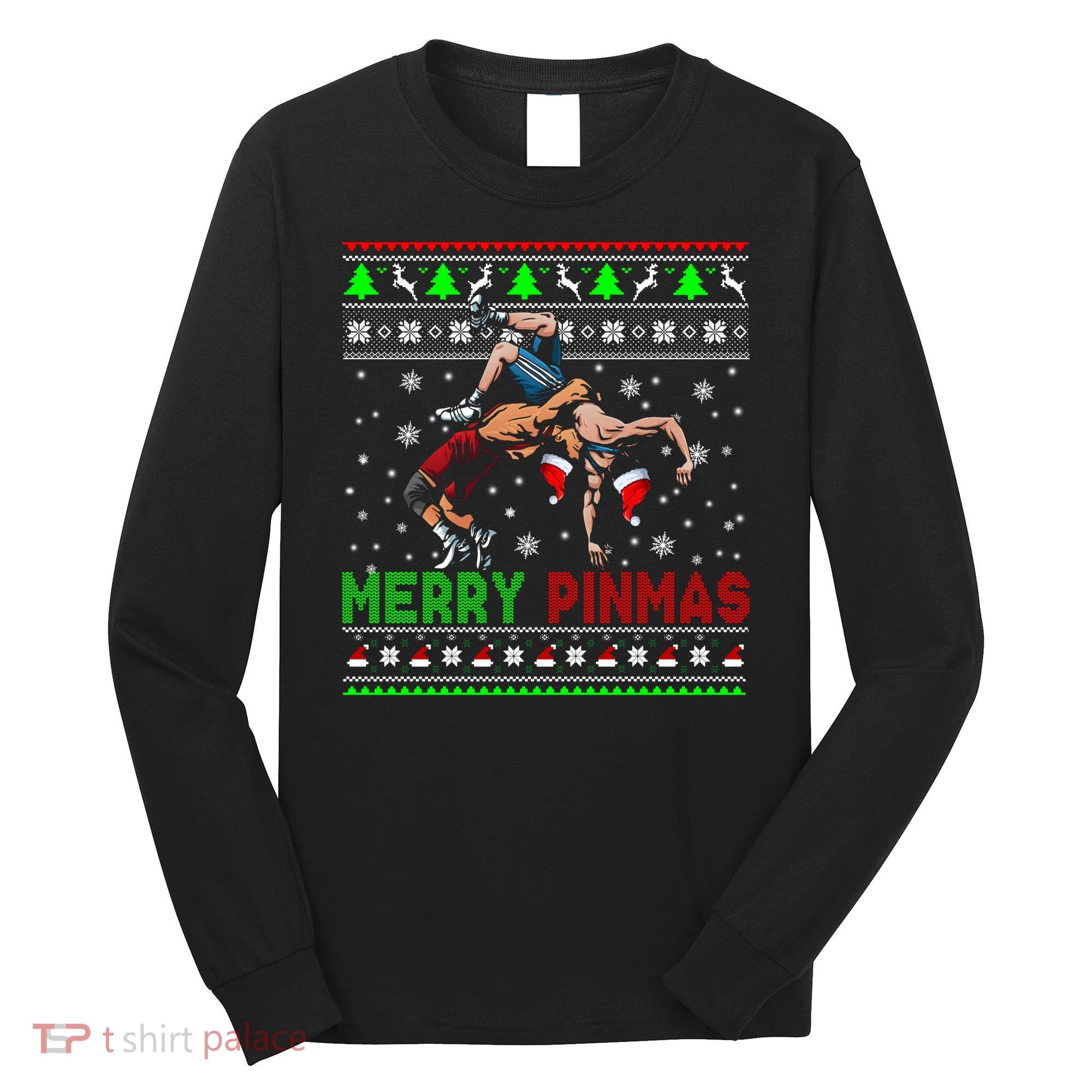 Merry Pinmas Funny Christmas Sweater Santa Wrestling Group Long Sleeve Shirt
