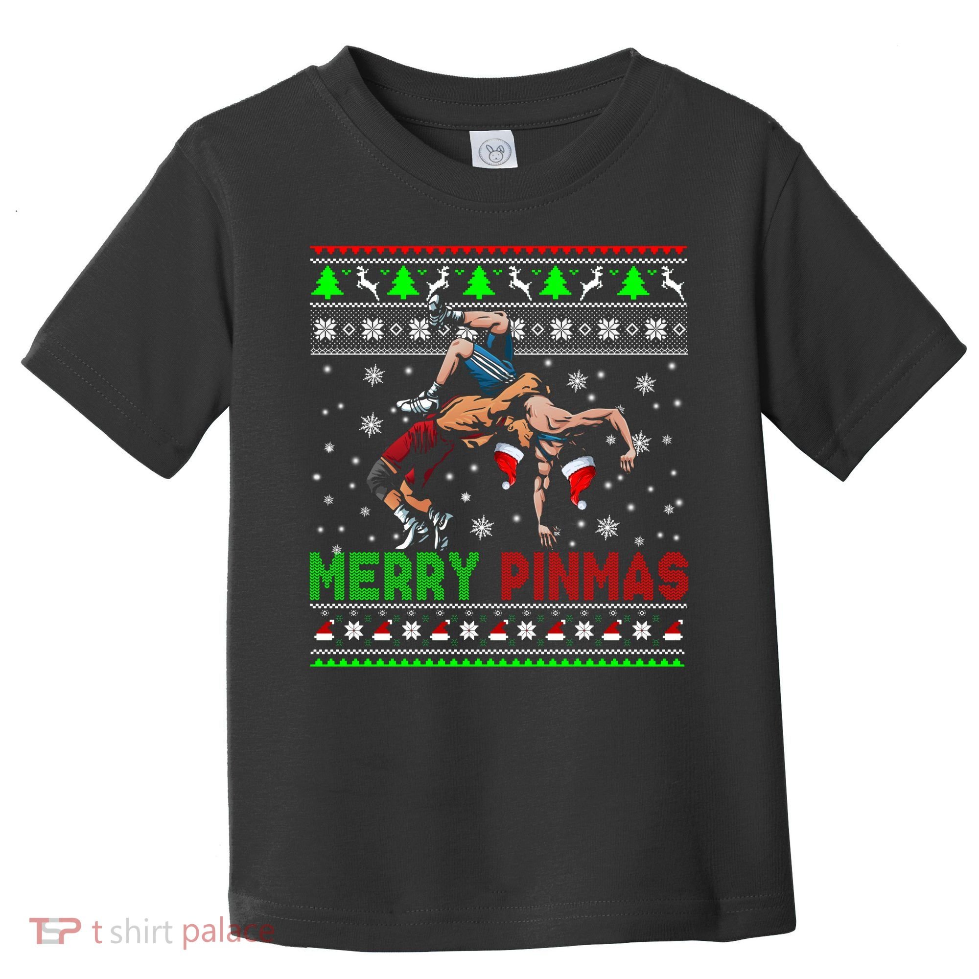 Merry Pinmas Funny Christmas Sweater Santa Wrestling Group Toddler T-Shirt