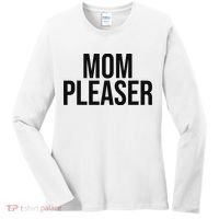 Mom Pleaser For Wo And Mom Women's Long Sleeve Shirt thumb 0