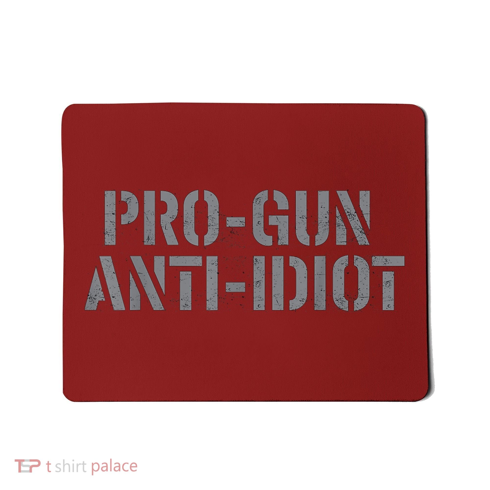 Mens Pro Gun Anti Idiot Mousepad