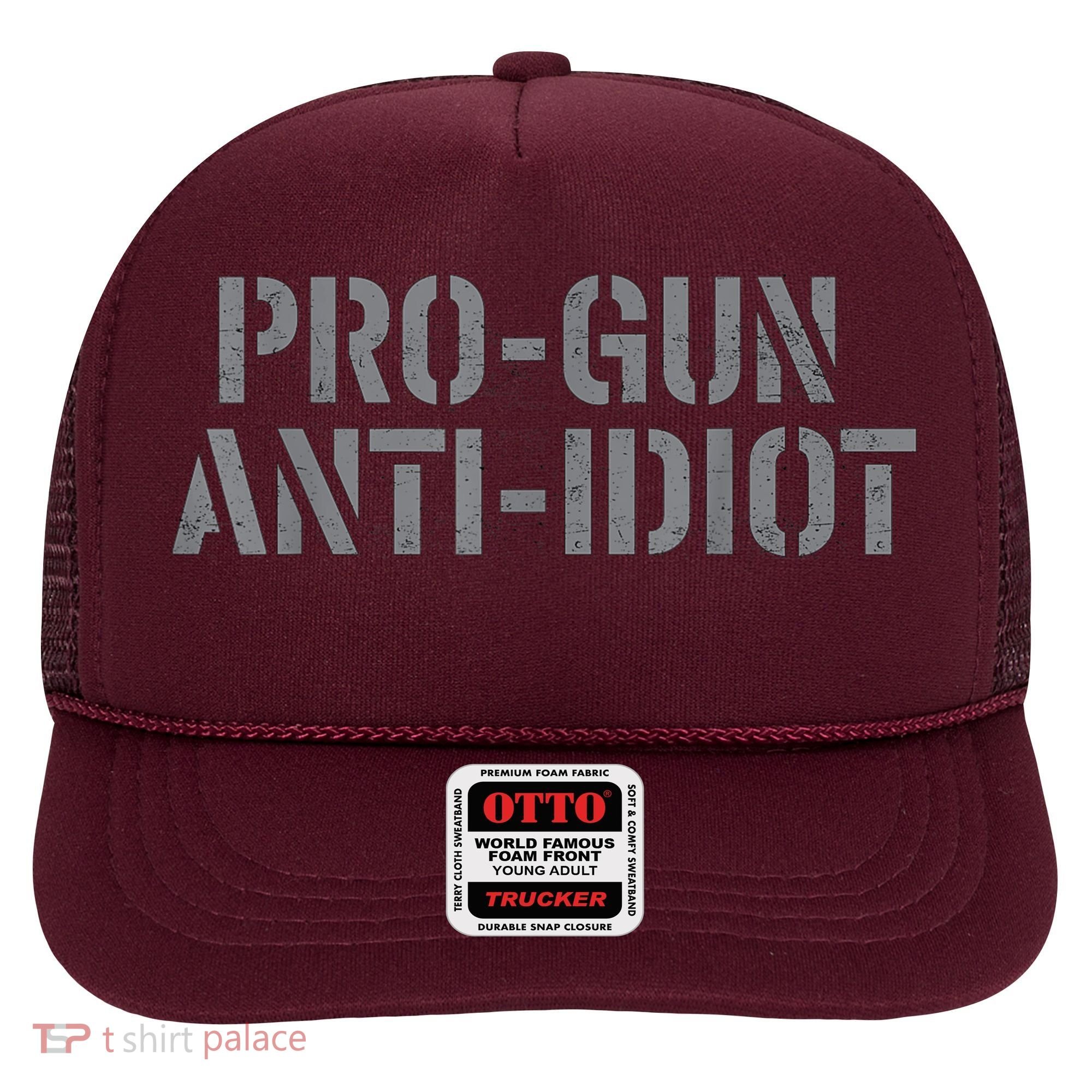 Mens Pro Gun Anti Idiot Hat