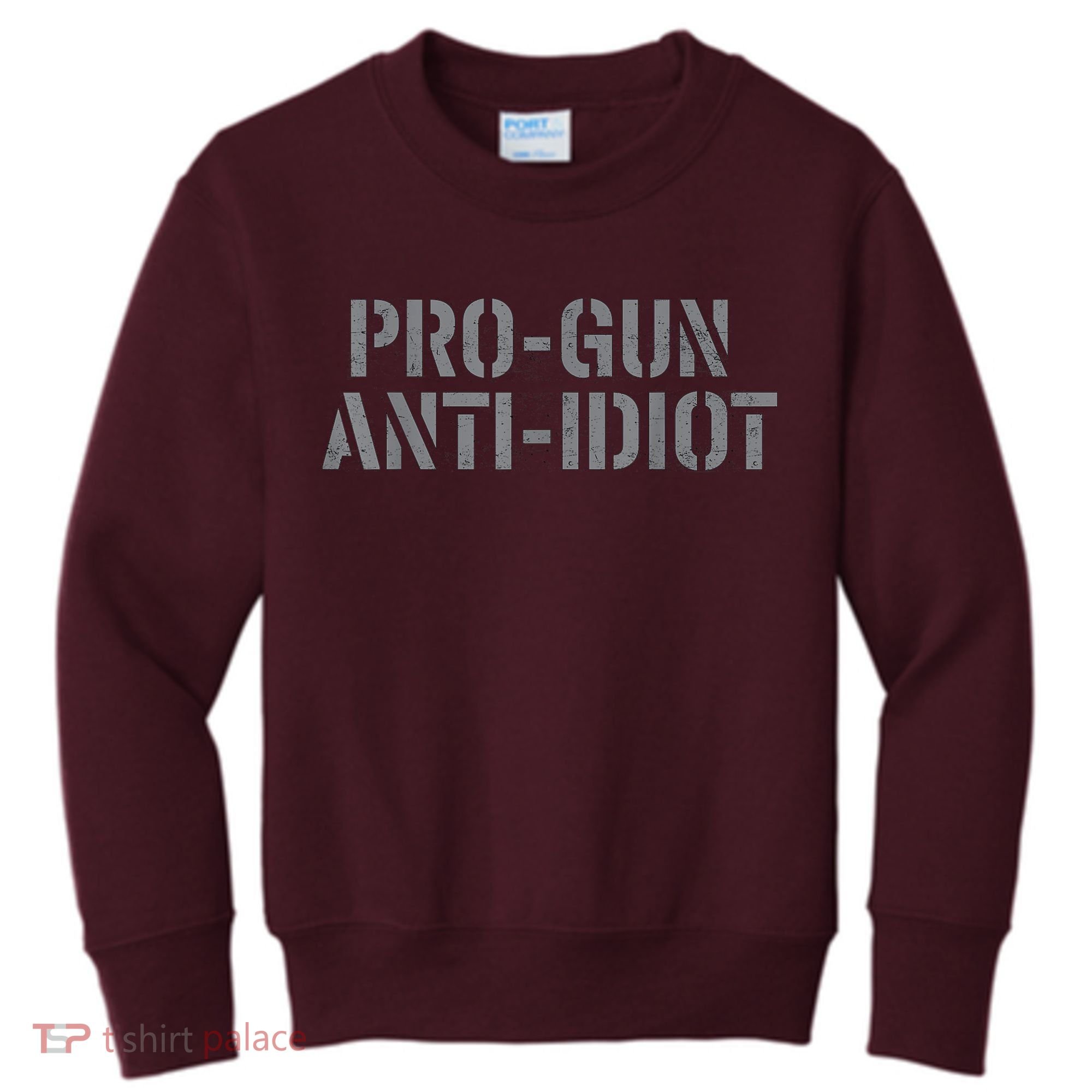 Mens Pro Gun Anti Idiot Kids Sweatshirt