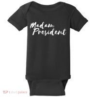 Madam President Go Vote! Baby Bodysuit thumb 0
