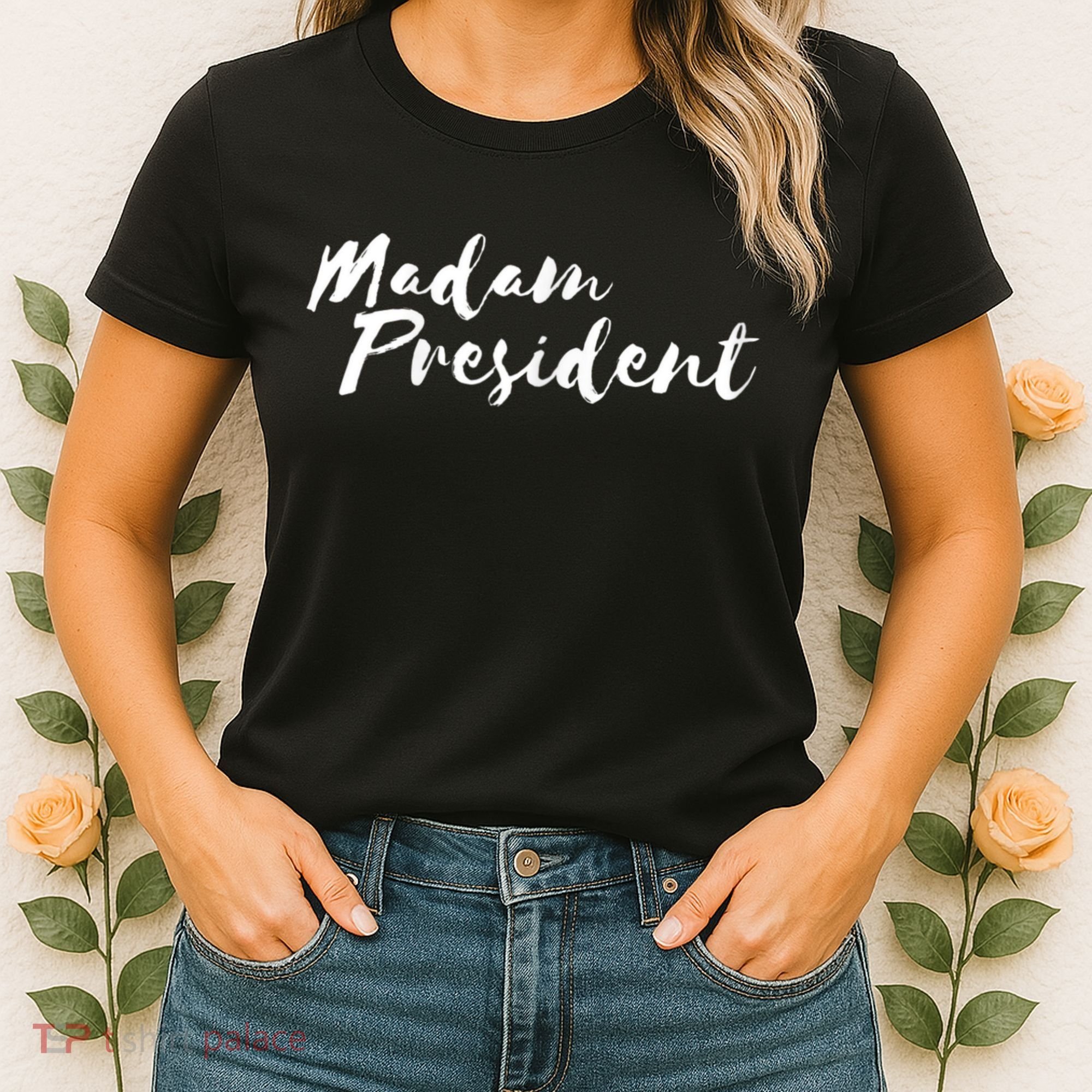Madam President Go Vote! Women's T-Shirt