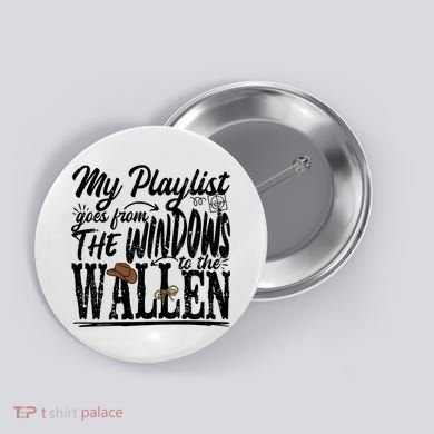 My Playlist Goes From The Windows To The Button
