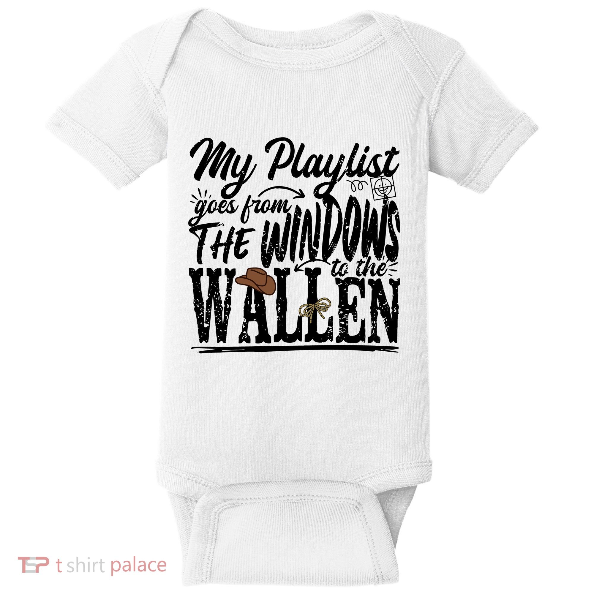 My Playlist Goes From The Windows To The Baby Bodysuit