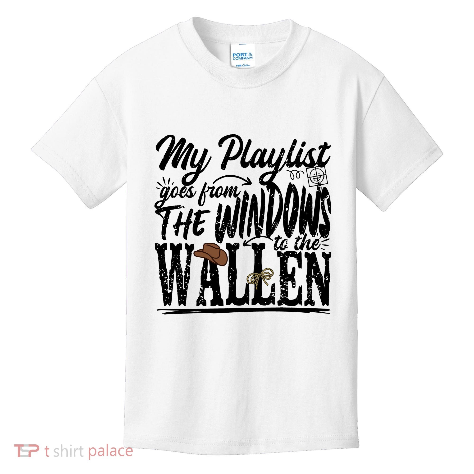 My Playlist Goes From The Windows To The Kids T-Shirt