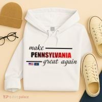 Make Pennsylvania Great Again Hoodie thumb 4
