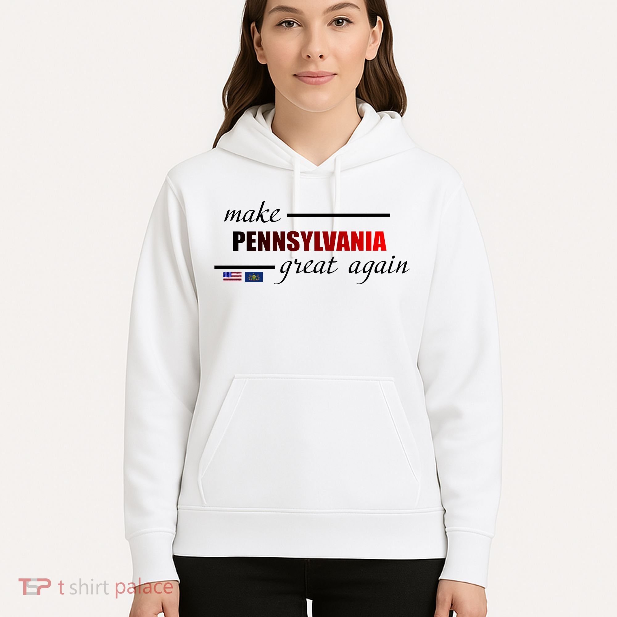 Make Pennsylvania Great Again Hoodie