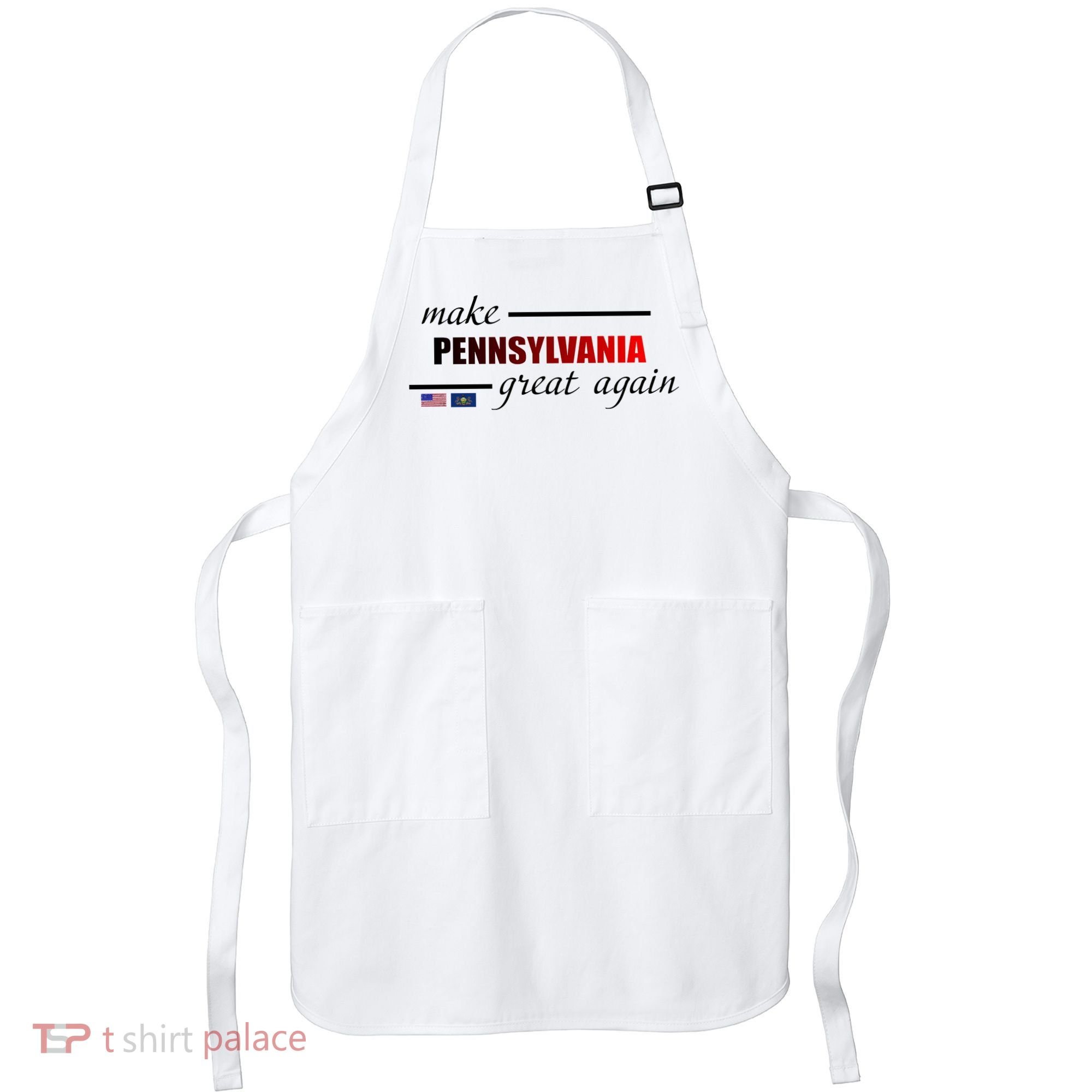 Make Pennsylvania Great Again Apron