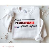 Make Pennsylvania Great Again Sweatshirt thumb 2