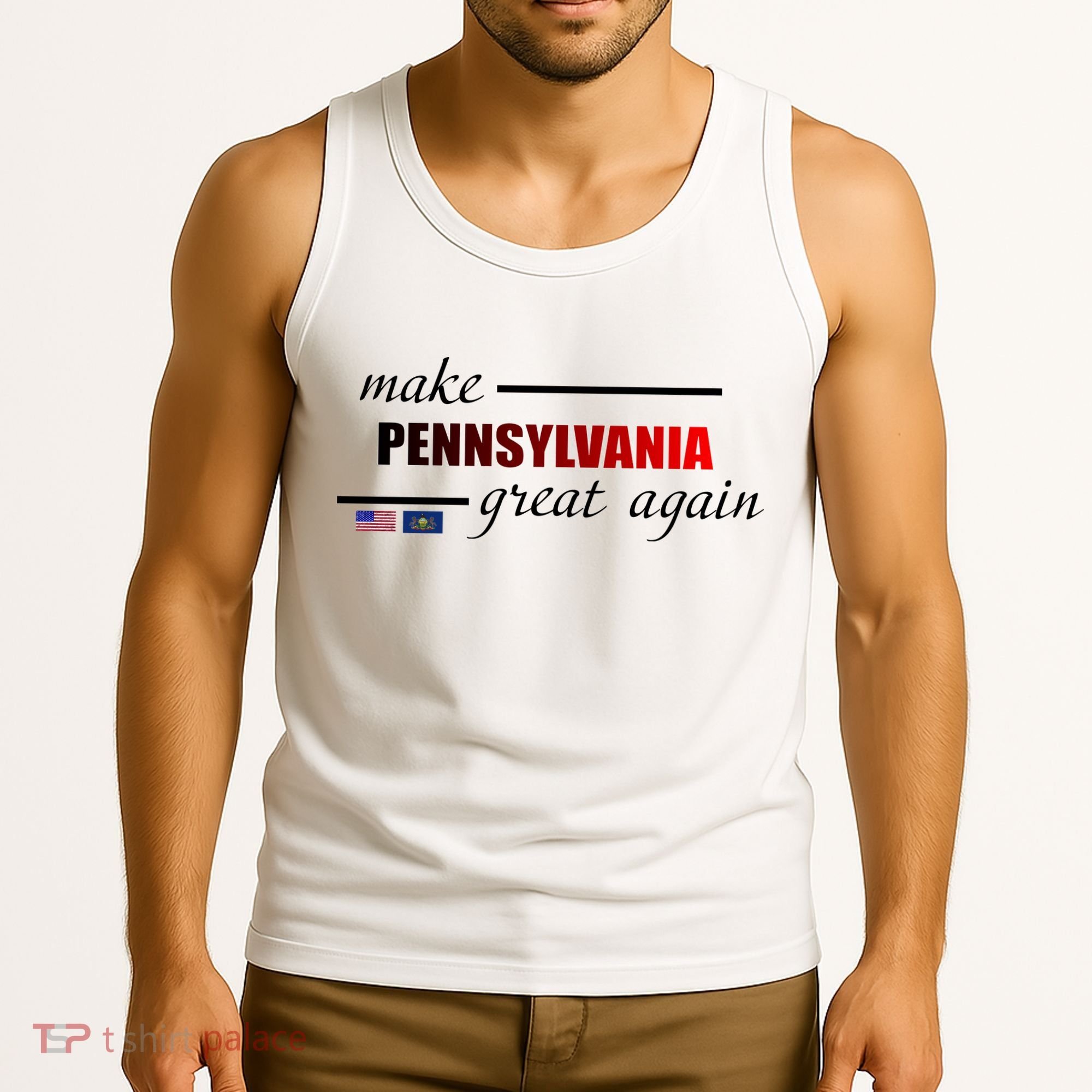 Make Pennsylvania Great Again Tank Top
