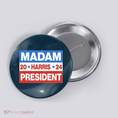 Madam President Harris Vote Kamala Harris 2024 Election Button