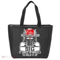 My Peter Is So Big Truck Driver Tote Bag thumb 0