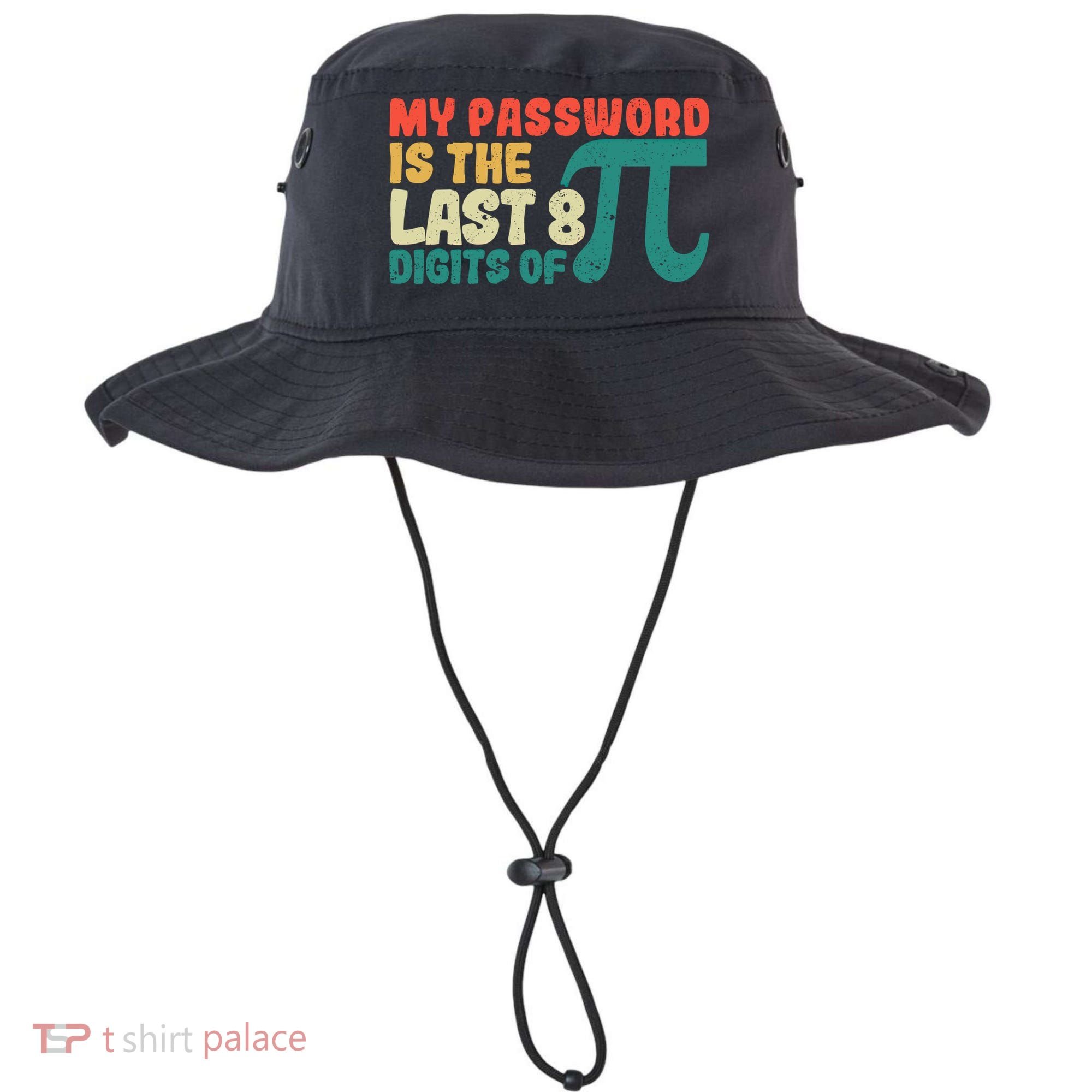 My Password Is The Last 8 Digits Of Pi Day Art Symbol Lover Gift Bucket Hat