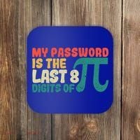 My Password Is The Last 8 Digits Of Pi Day Art Symbol Lover Gift Coaster thumb 0