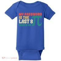 My Password Is The Last 8 Digits Of Pi Day Art Symbol Lover Gift Baby Bodysuit thumb 0