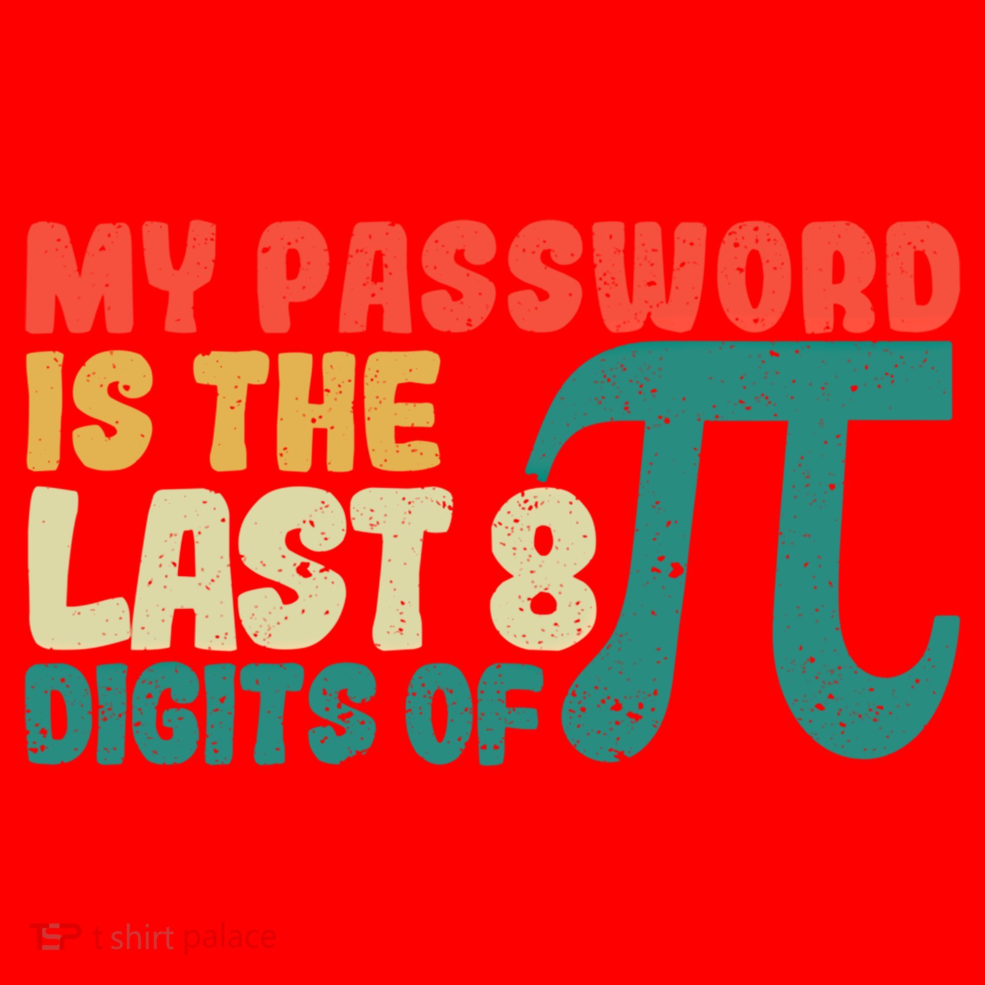 My Password Is The Last 8 Digits Of Pi Day Art Symbol Lover Gift Santa Hat