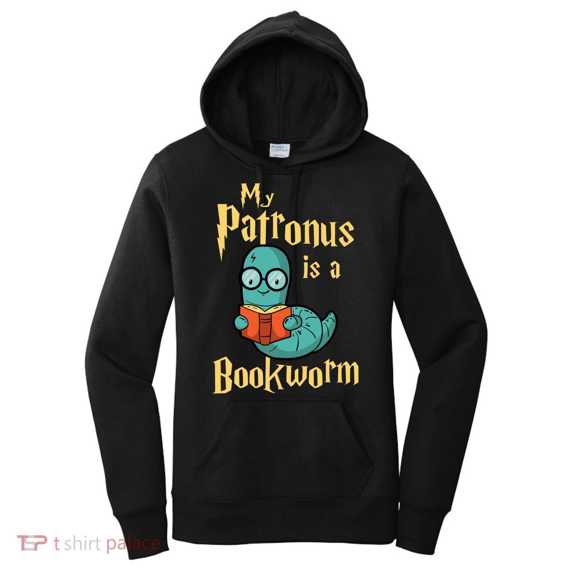 My Patronus Is A Bookworm Gift Funny Book Lover Gift And Reading Great Gift Women's Hoodie