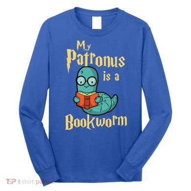 My Patronus Is A Bookworm Gift Funny Book Lover Gift And Reading Great Gift Long Sleeve Shirt