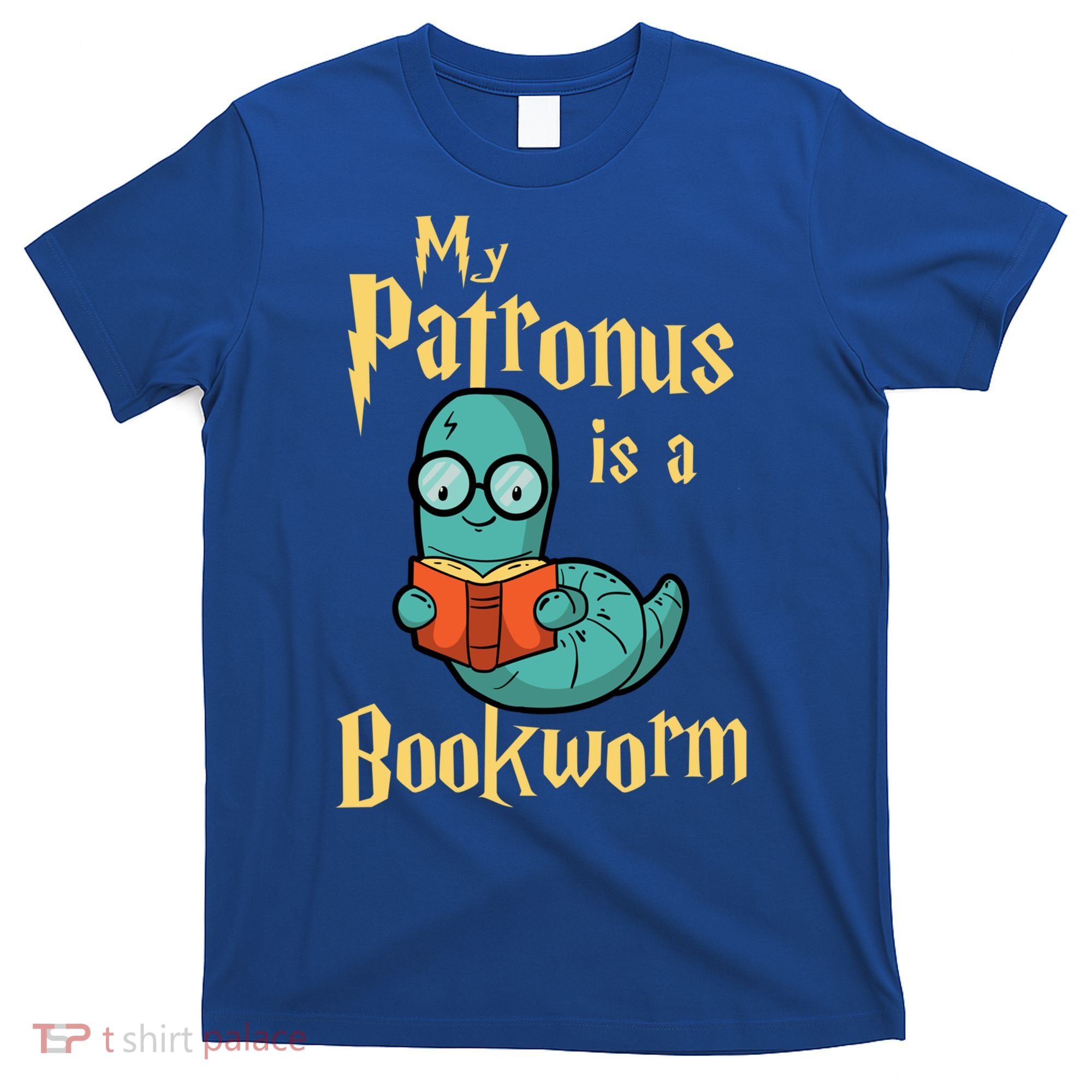 My Patronus Is A Bookworm Gift Funny Book Lover Gift And Reading Great Gift T-Shirt