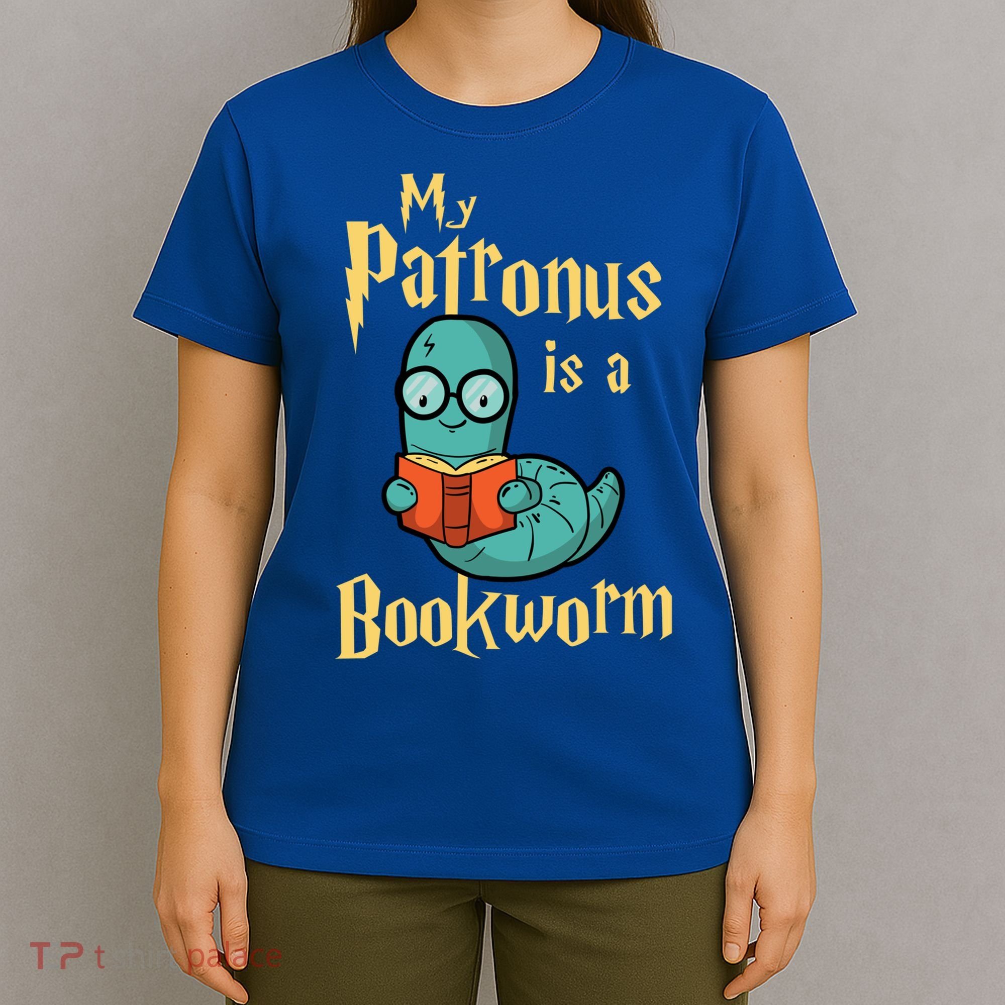 My Patronus Is A Bookworm Gift Funny Book Lover Gift And Reading Great Gift T-Shirt