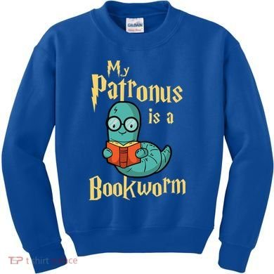 My Patronus Is A Bookworm Gift Funny Book Lover Gift And Reading Great Gift Kids Sweatshirt