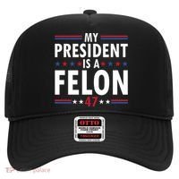 My President Is A Felon Gift Hat thumb 0