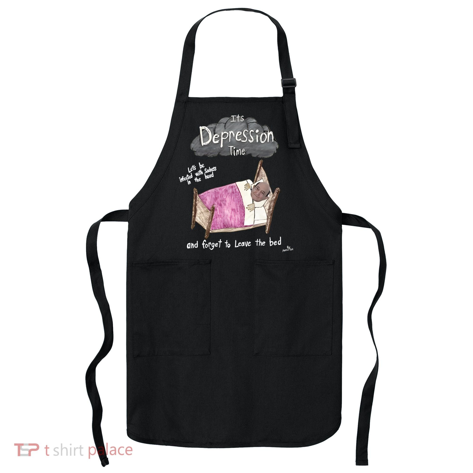 Marcus Pork ItS Depression Time And Forget To Leave The Bed Apron