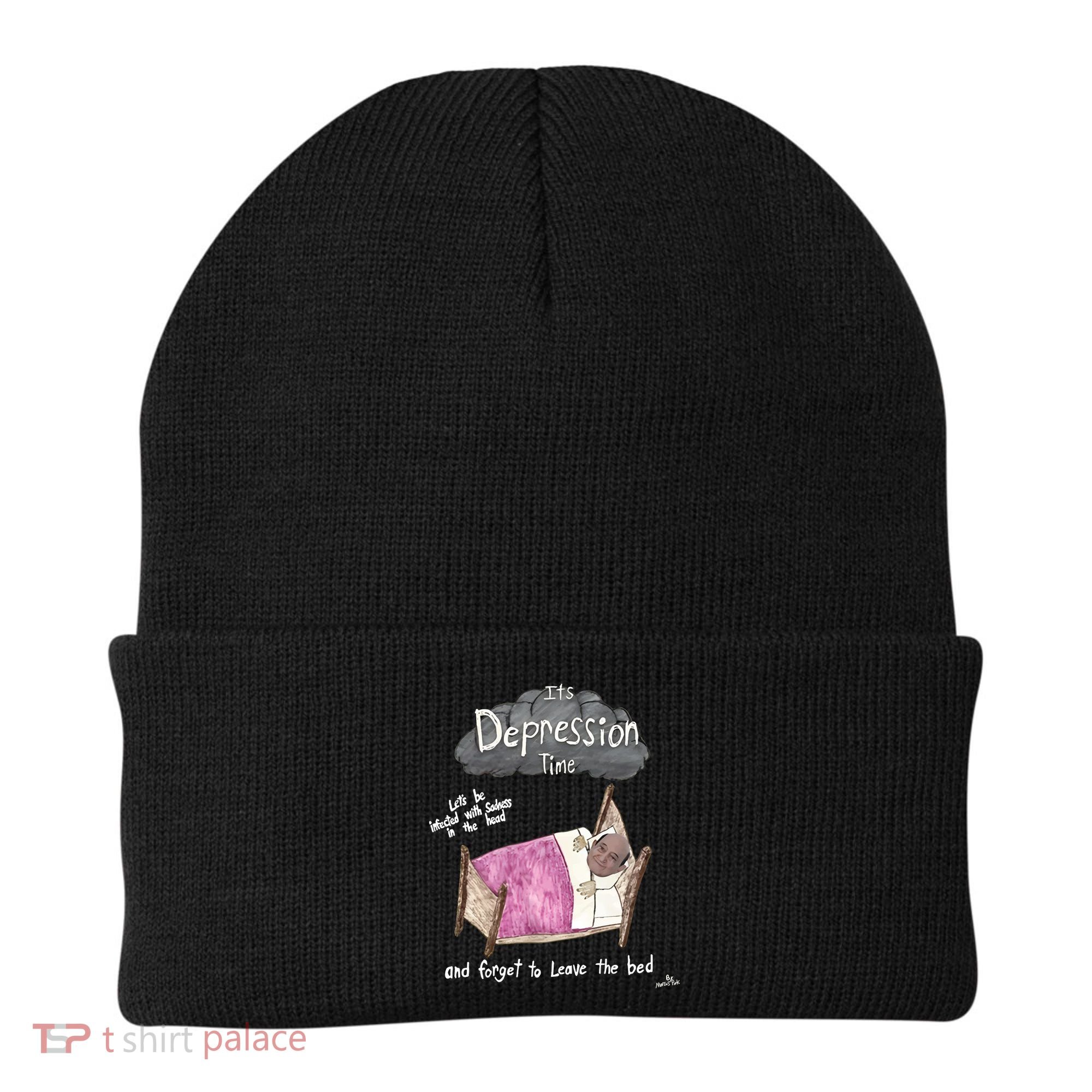 Marcus Pork ItS Depression Time And Forget To Leave The Bed Beanie