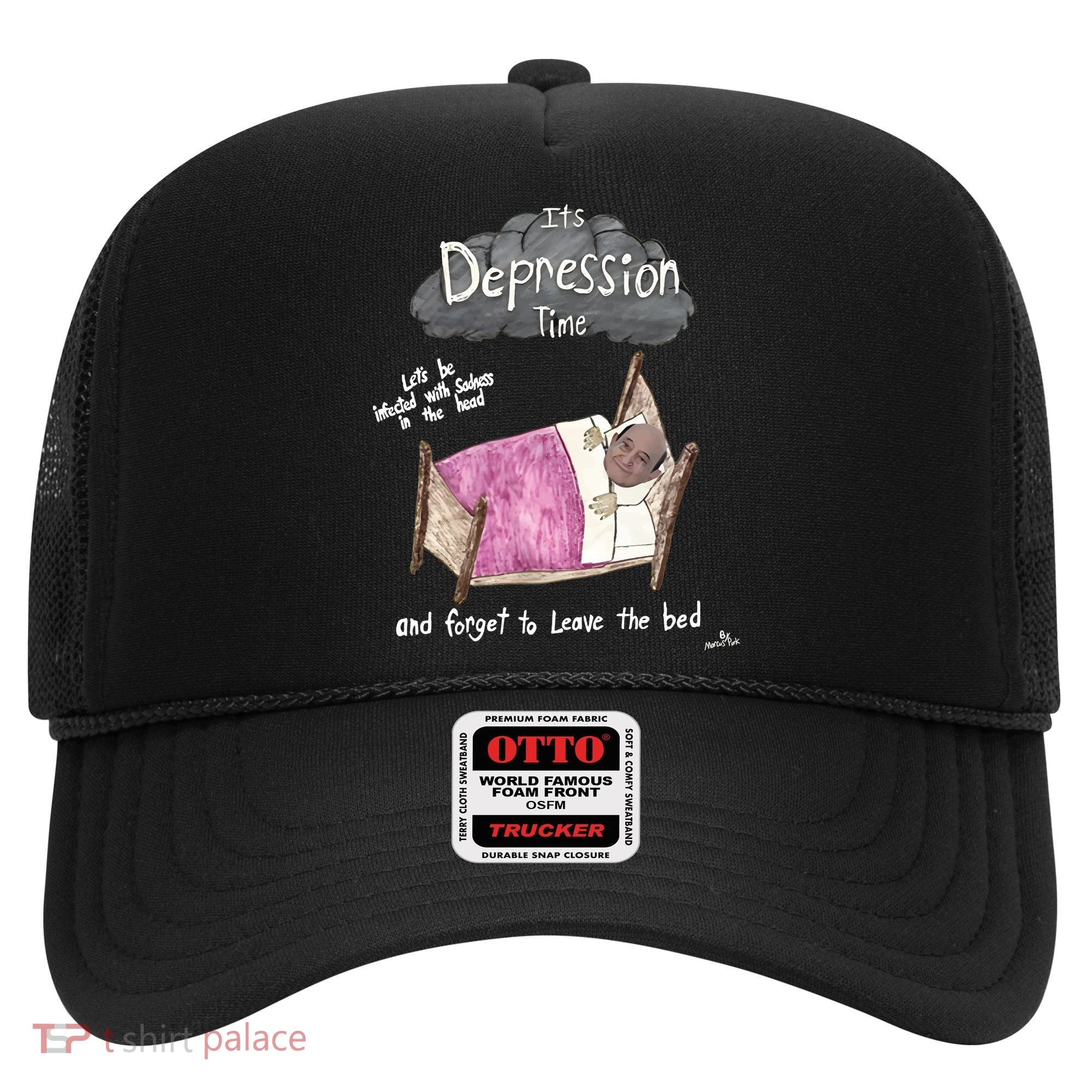 Marcus Pork ItS Depression Time And Forget To Leave The Bed Hat