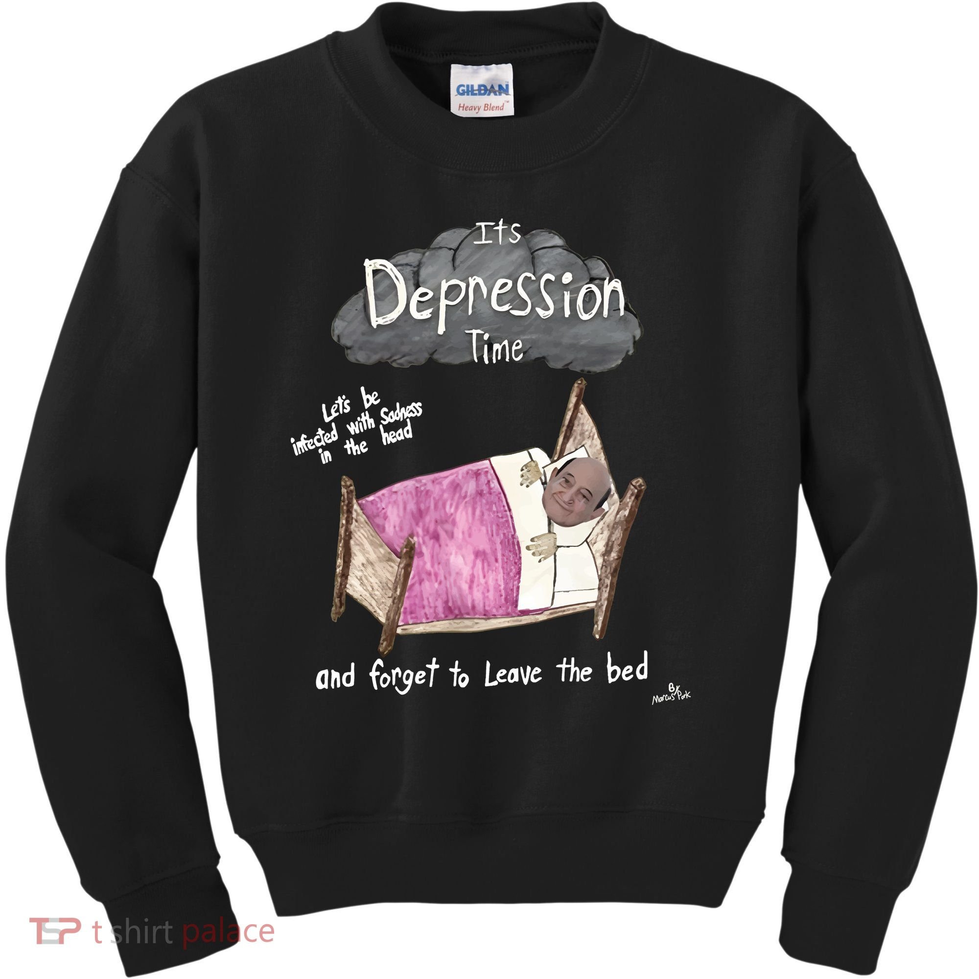 Marcus Pork ItS Depression Time And Forget To Leave The Bed Kids Sweatshirt