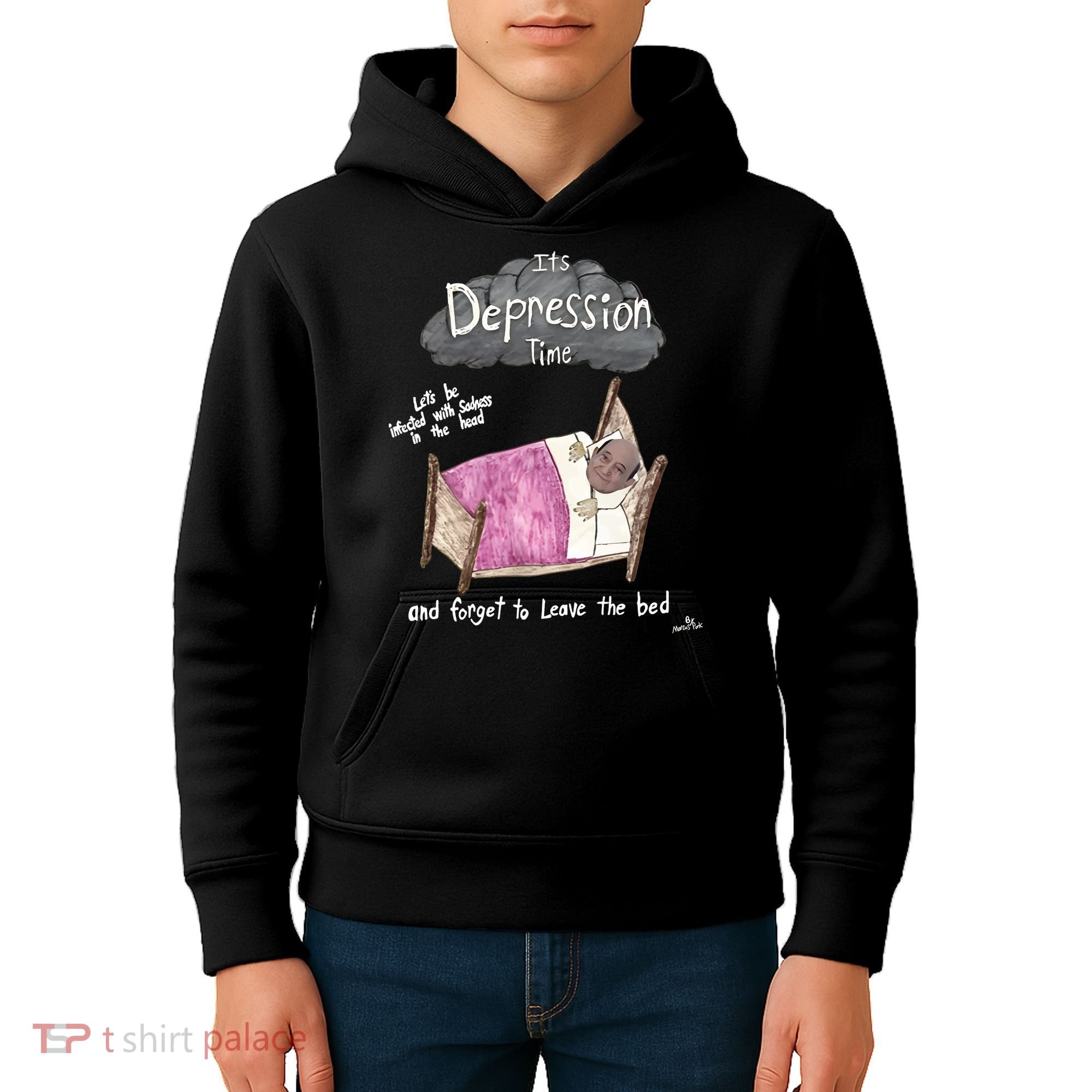 Marcus Pork ItS Depression Time And Forget To Leave The Bed Kids Hoodie