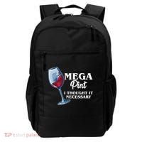 Mega Pint I Thought It Necessary Backpack thumb 0