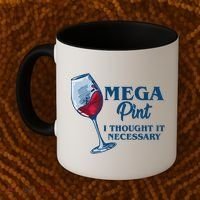 Mega Pint I Thought It Necessary Coffee Mug thumb 2