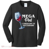 Mega Pint I Thought It Necessary Kids Long Sleeve Shirt thumb 0