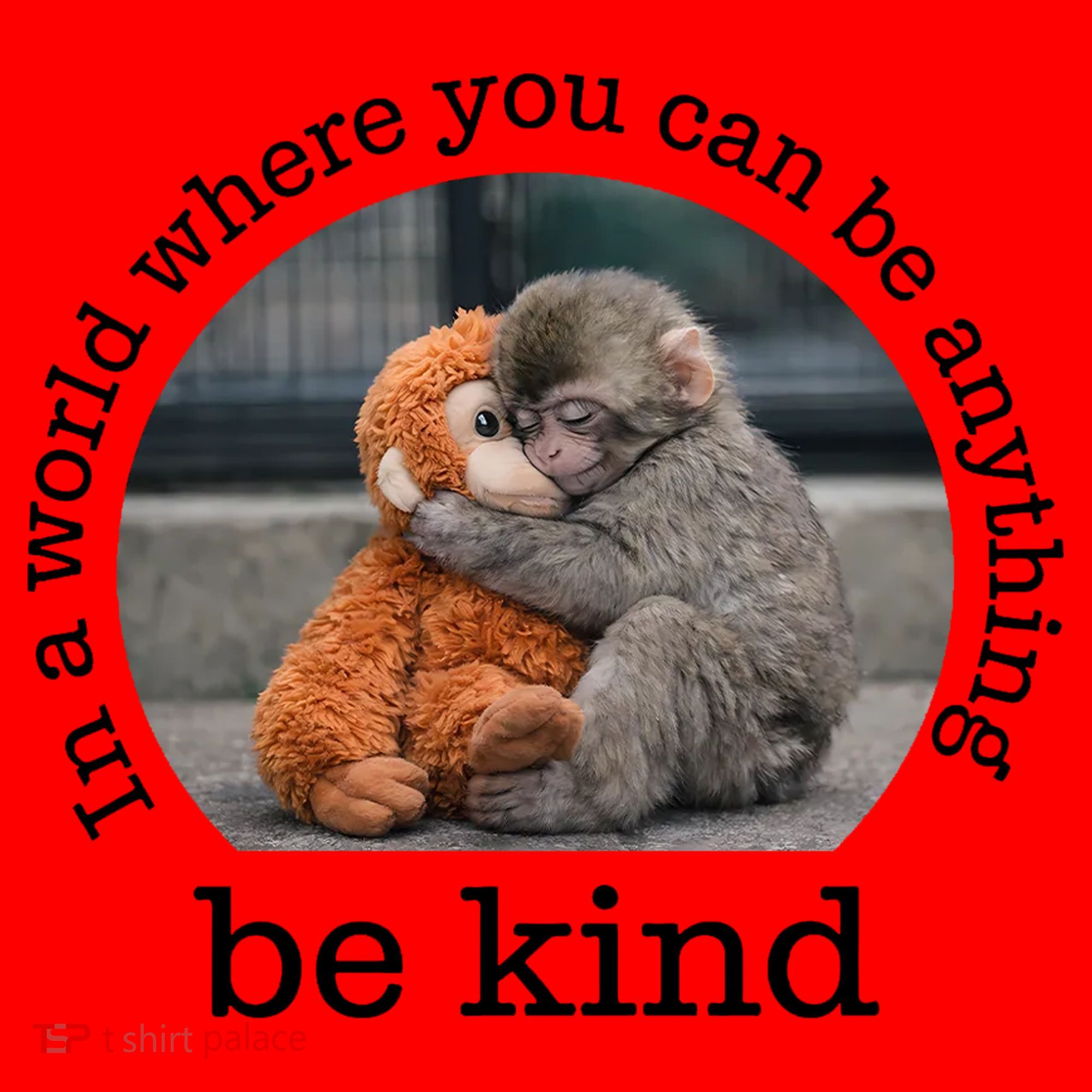 Monkey Punch In The World Where You Can Be Anything Be Kind Santa Hat