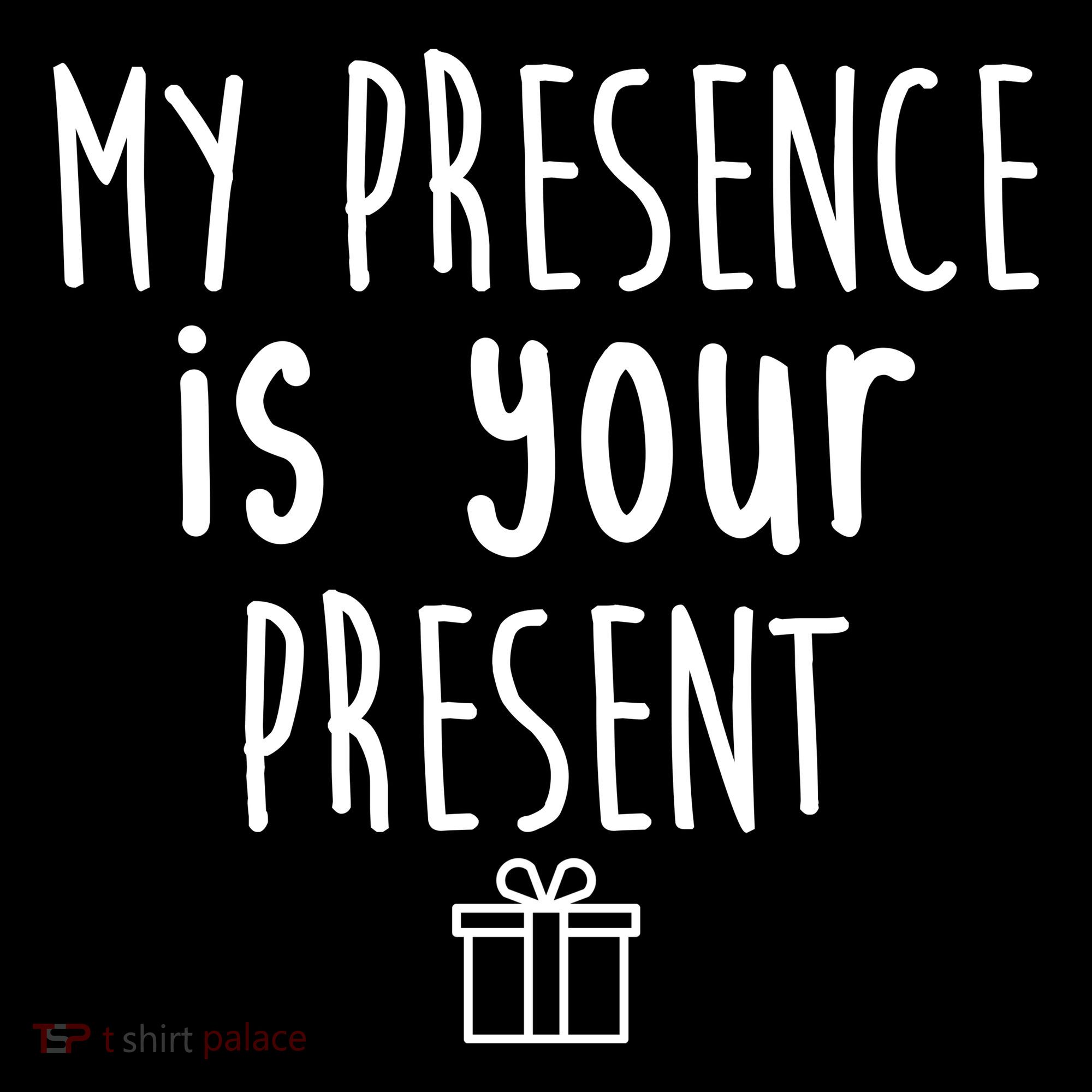 My Presence Is Your Present Funny Gift Backpack