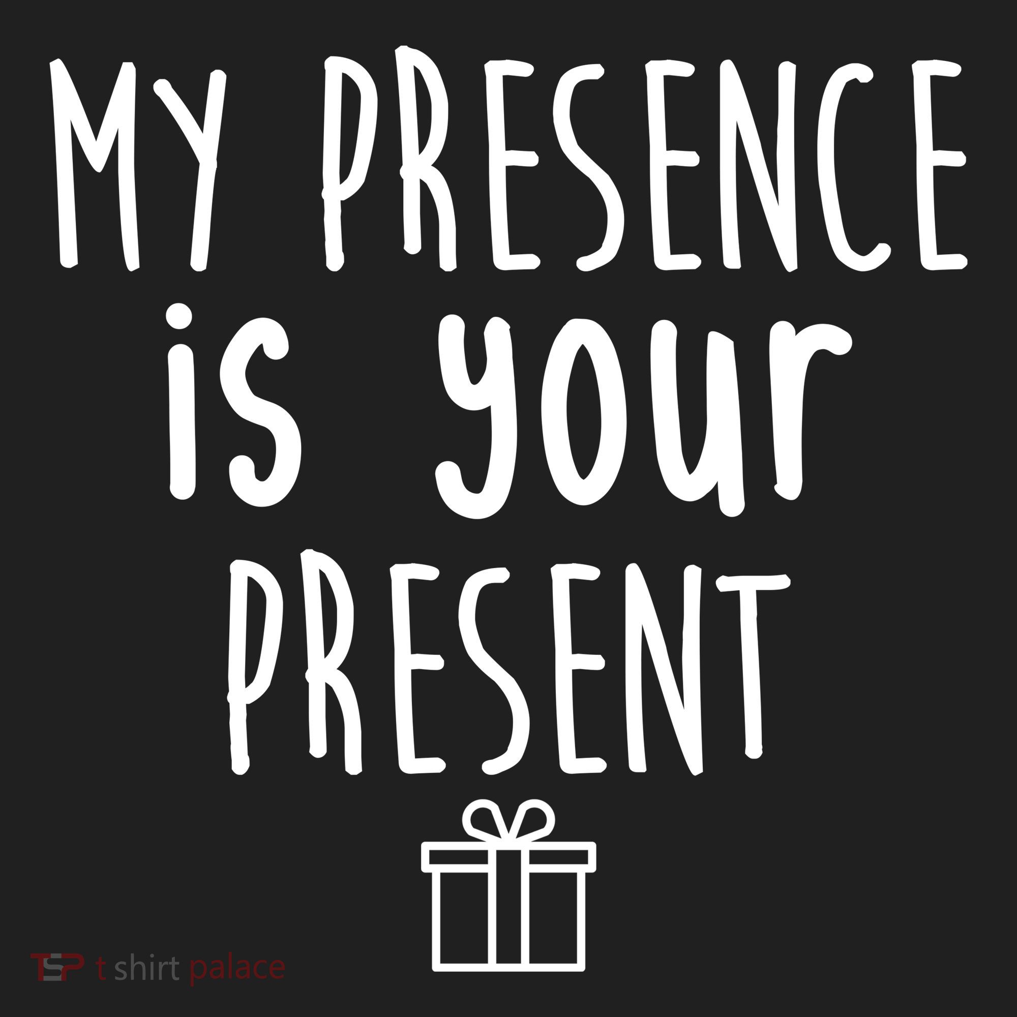 My Presence Is Your Present Funny Gift Tumbler