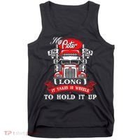 My Peter Is So Long Semi Truck Driver Trucker Big Rig Tank Top thumb 0