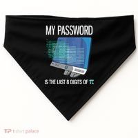 My Password Is The Last 8 Digits Of Pi Funny Programmer USA-Made Doggie Bandana thumb 0
