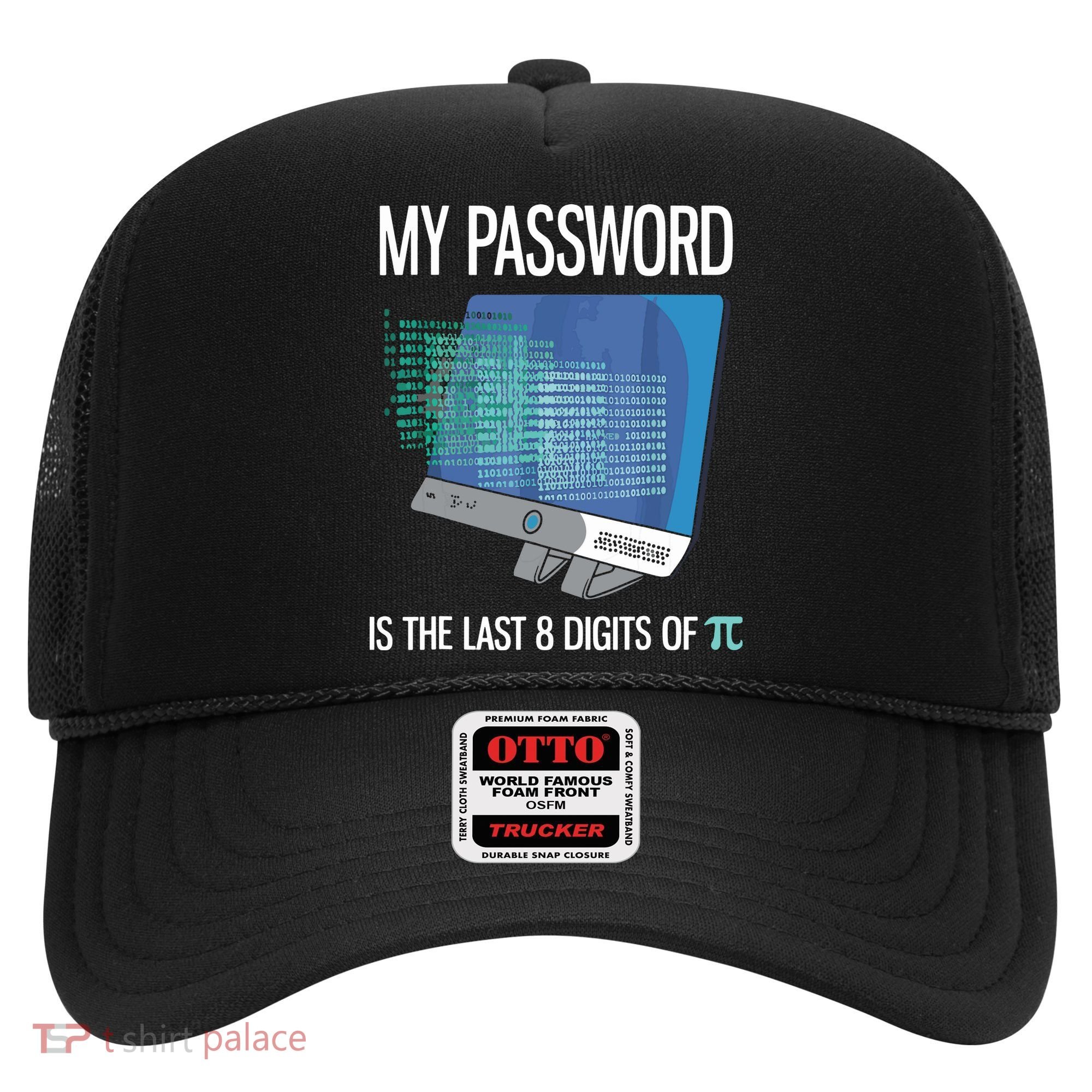 My Password Is The Last 8 Digits Of Pi Funny Programmer Hat