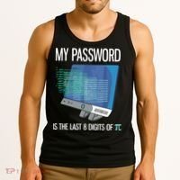 My Password Is The Last 8 Digits Of Pi Funny Programmer Tank Top thumb 3