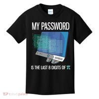 My Password Is The Last 8 Digits Of Pi Funny Programmer Kids T-Shirt thumb 0