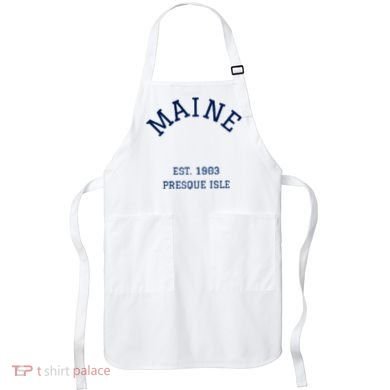 Maine Presque Isle Apron