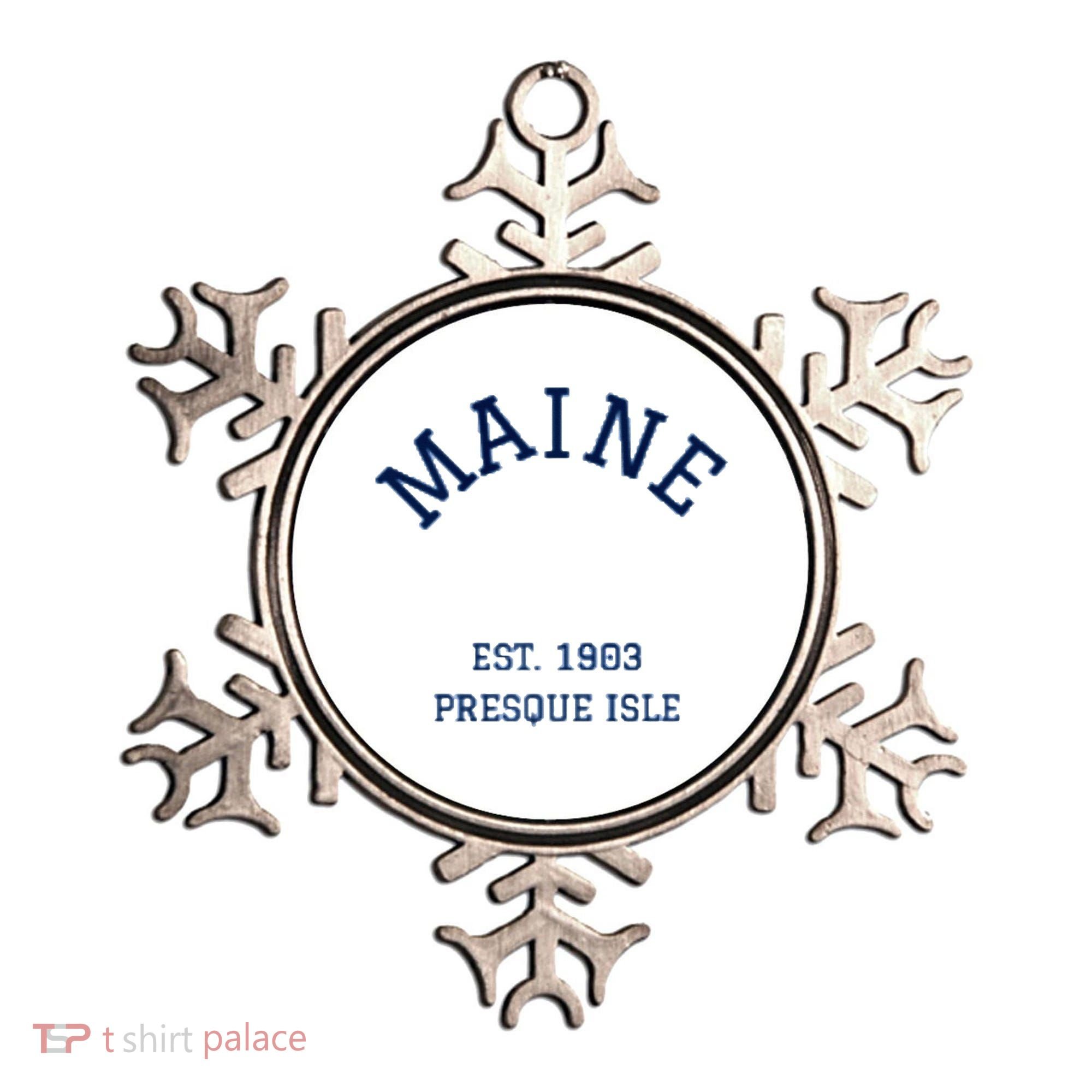 Maine Presque Isle Ornament