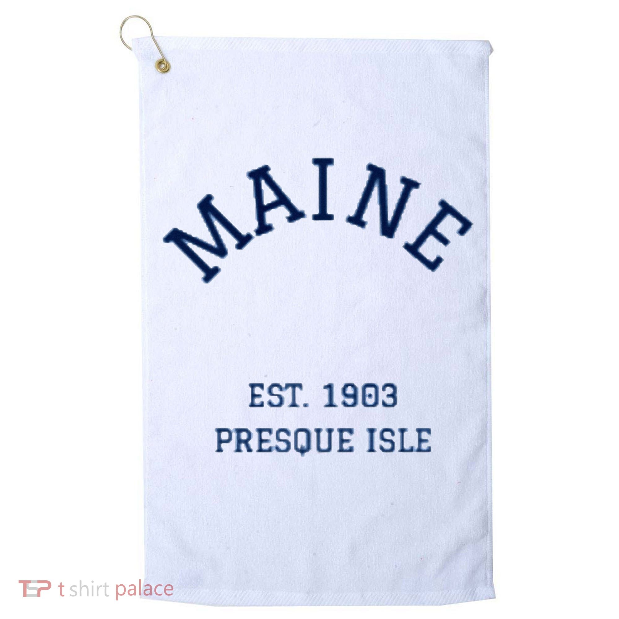 Maine Presque Isle Golf Towel