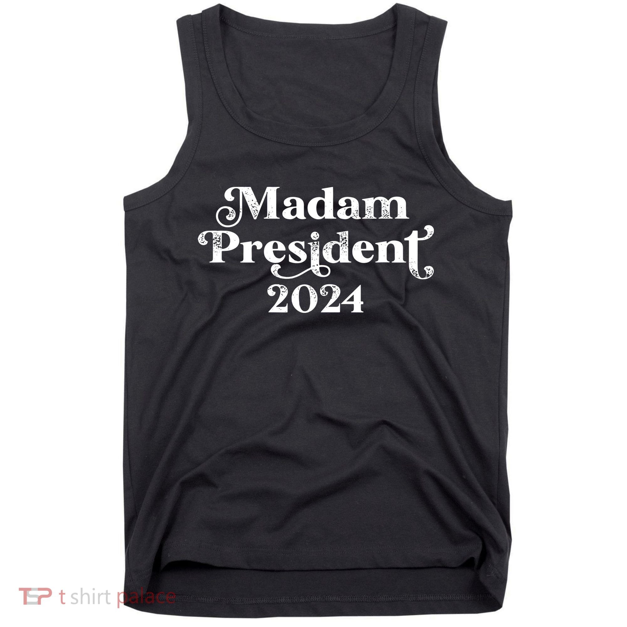 Madam President Kamala Harris 2024 Tank Top