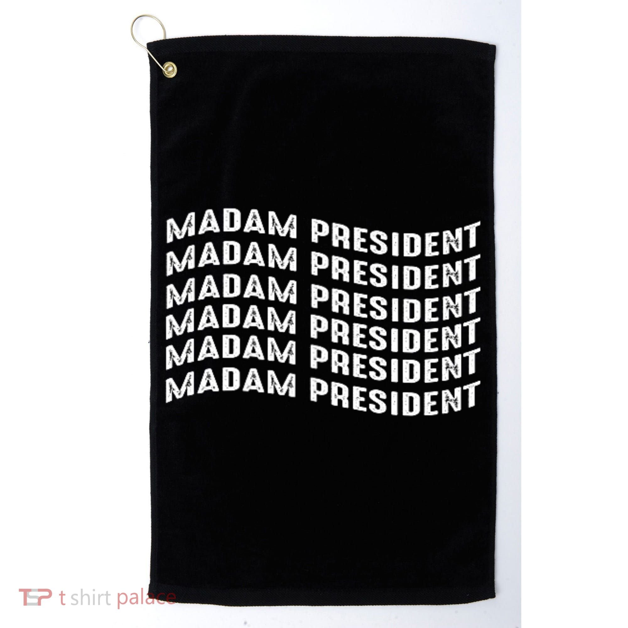 Madam President Kamala 2024 Golf Towel